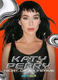 凯蒂·佩里(KatyPerry)：一生难忘的夜晚