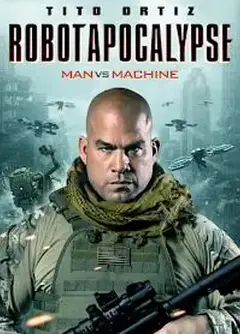 人工智能启示录 Robot Apocalypse