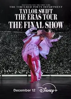 泰勒·斯威夫特：时代巡回演唱会终场秀